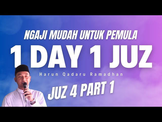 Live Ngaji Juz 4 - 1 Day 1 Juz - Part 1 class=
