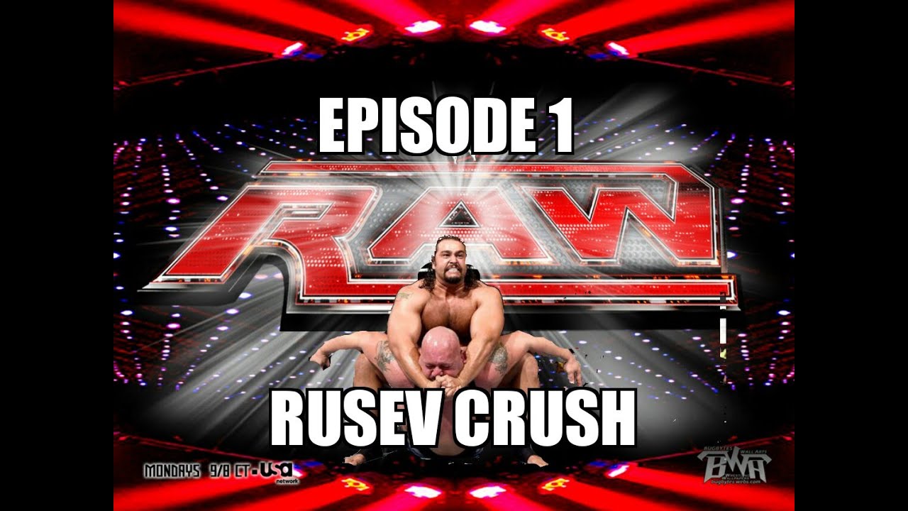 RAW Ep 1: RUSEV CRUSH