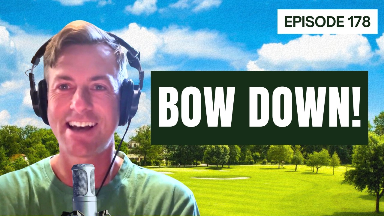 Bow Down! | Episode 178