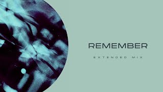 Stadiumx & Timmo Hendriks ft. Robbie Rosen - Remember (Extended Mix)