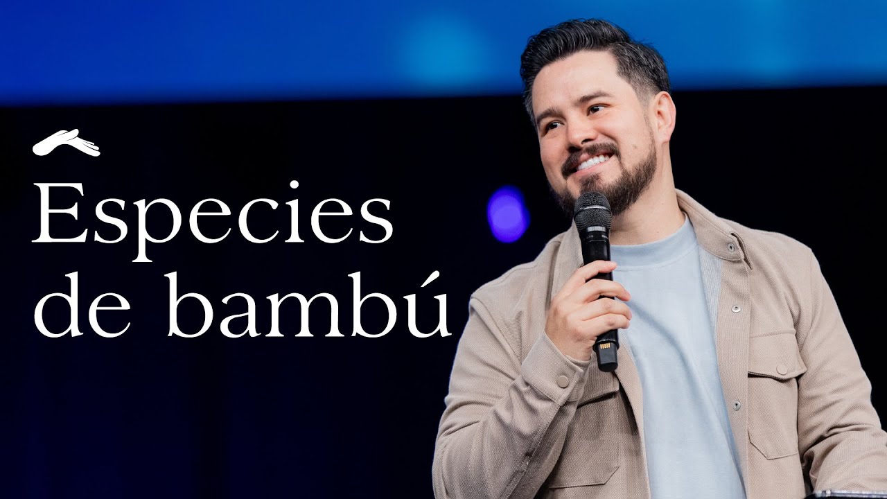 Especies de bambú - Pastor Cashito Luna #DíaDelSeñor - YouTube