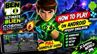 🔥 How to Play Ben 10 Ultimate Alien: Cosmic Destruction on Android & PSP | Full Gameplay Guide screenshot 5