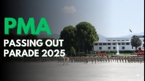 PMA PASSING OUT PARADE 2025