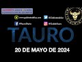 Horóscopo Diario - Tauro - 20 de Mayo de 2024.