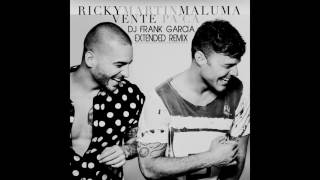 Ricky Martin Ft Maluma - Vente Pa' Ca (Dj Frank Garcia Extended Remix)