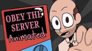 Dad Feels - Obey The Server Animation