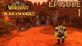 Let’s Play WoW Cataclysm Classic - Road to Loremaster Part 1 - Relaxing Gameplay