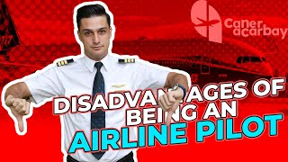Disadvantages of Being an Airline Pilot