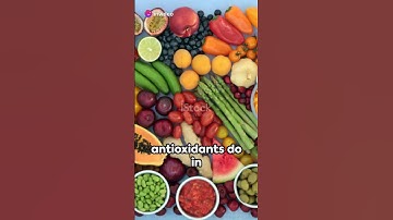 Antioxidants | The Body