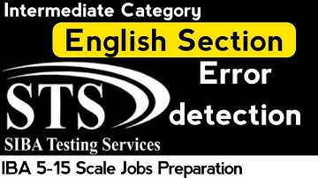 Error Detection | IBA STS Test Preparation | Intermediate Category | IBA 5 to 15 Grade Preparation