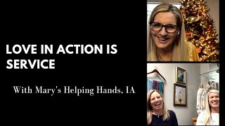 Love in Action is Service: MHM   MHH Service Project