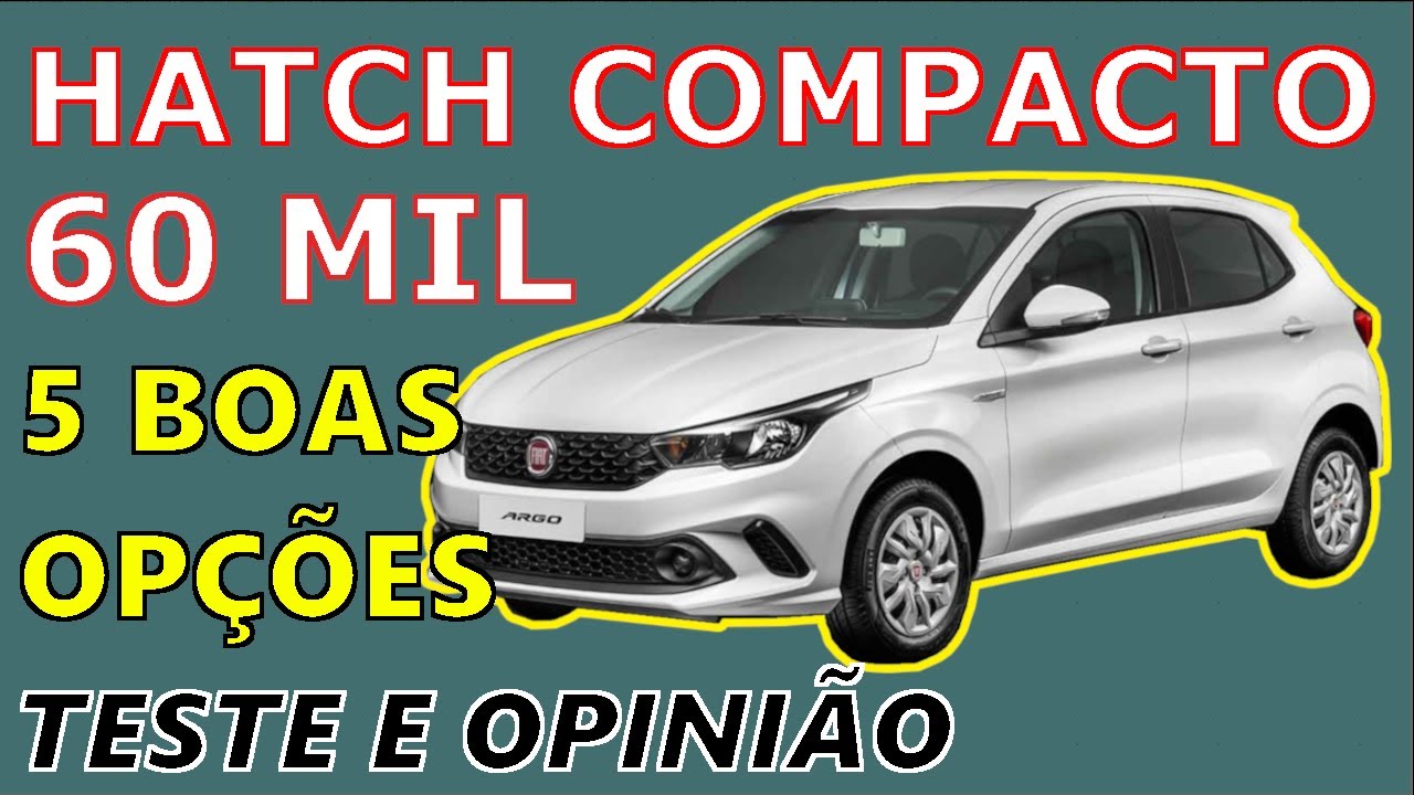 Melhores Carros até R$ 60 Mil - HATCH COMPACTO - 5 Boas Opções em 2025 - Pontos Positivos/Negativos.