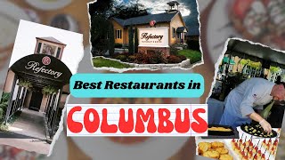 Top 10 Best Restaurants to Visit in Columbus, OH
