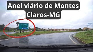 05-Viagem De Carro Para O Nordeste Chegando No Anel Viário De Montes Claros-Mg Sentindo Br-251