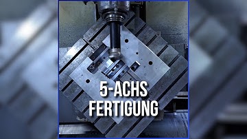 5-Achs Fertigungsfilm ⚙️⚙️