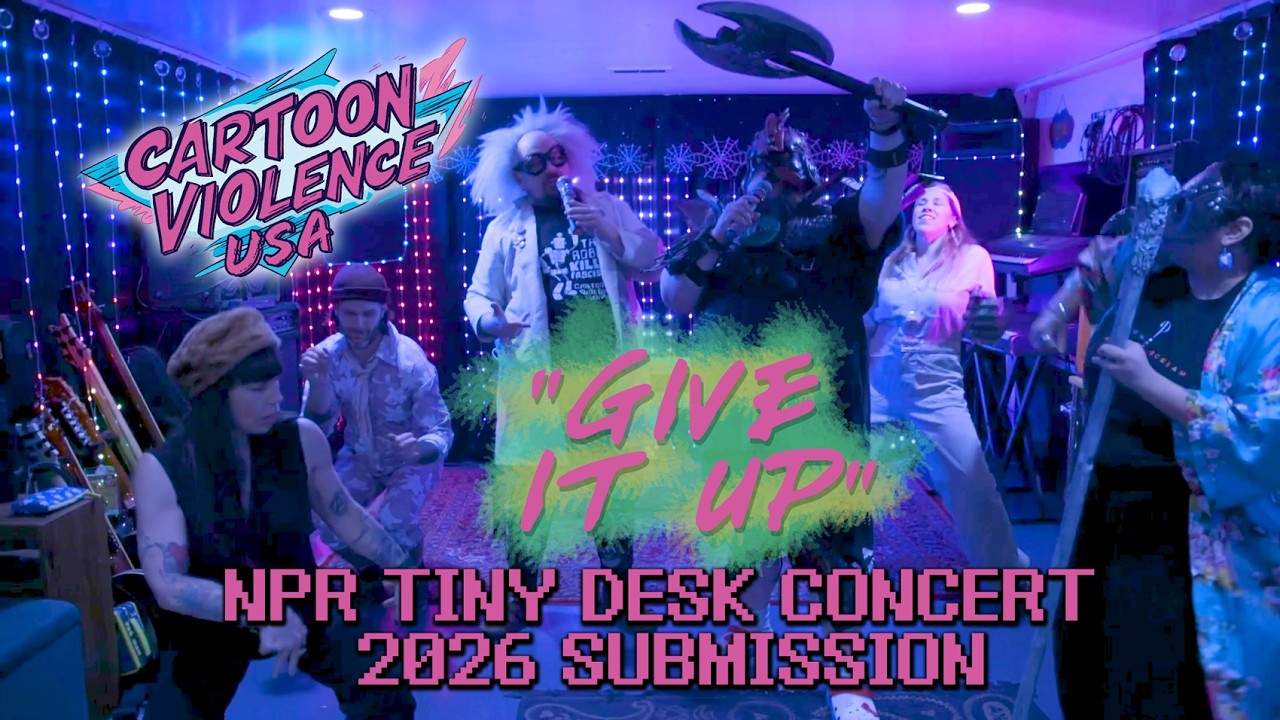 Give It Up (Live) NPR Tiny Desk Concert Submission 2026 by Cartoon Violence USA