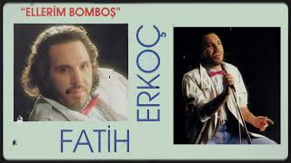 Fatih Erkoç - Anı (Remastered)