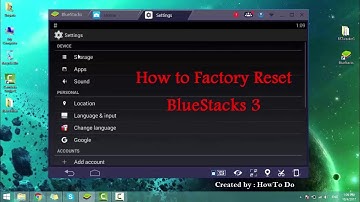 How To Factory Reset BlueStacks 3 || Latest Version 2017