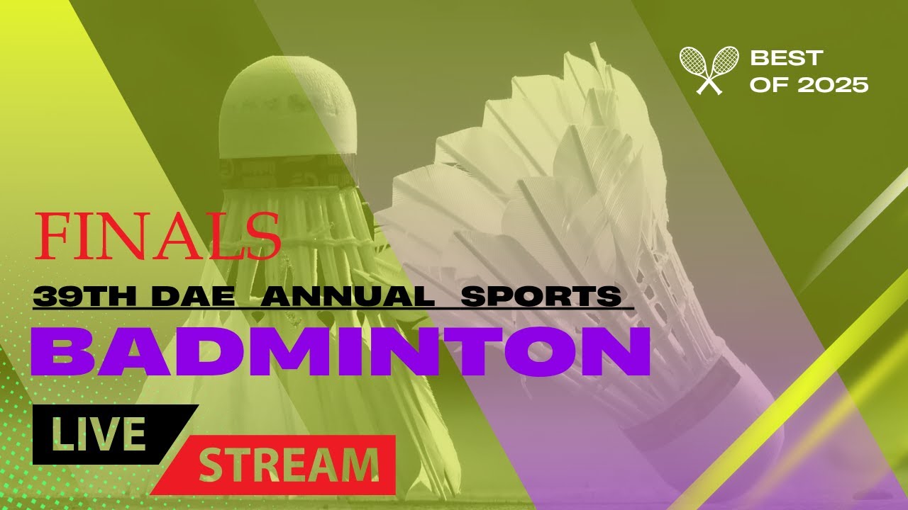 39th ANNUAL DAE SPORTS AND CULTURAL MEET 2024-25 | Badminton