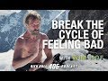 Break the Cycle of Feeling Bad: Wim Hof | Rich Roll Podcast