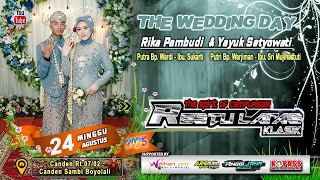Restu Laras Wedding Rika U0026 Yayuk Arg Pro U0026 Anggi Jaya Canden 24 Ags 2025