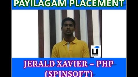 Payilagam Placement - Jerald Xavier(Spinsoft) - PHP Training in Chennai