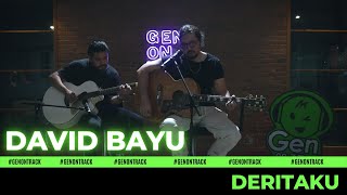DAVID BAYU - DERITAKU [LIVE ACOUSTIC] | GENONTRACK