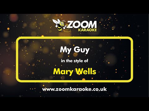 Mary Wells - My Guy - Karaoke Version from Zoom Karaoke