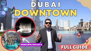 Dubai Downtown : Your full guide in the vibrant HEART of Dubai 🌇
