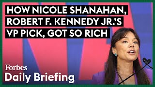 How Nicole Shanahan, Robert F. Kennedy Jr.'s VP Pick, Got So Rich