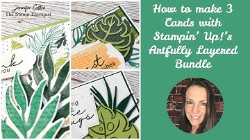 How to make 3 cards with the Stampin