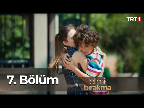 Elimi Bırakma 7. Bölüm