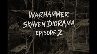 Massive WARHAMMER Skaven Diorama - Ep.2