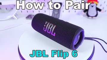 How to Pair JBL Flip 6 - Bluetooth Connection Guide