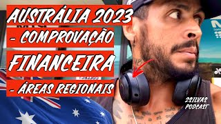 COMPROVAÇÃO FINANCEIRA PARA MORAR NA AUSTRÁLIA EM 2023