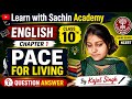 📘 English Class 10th | Chapter 1 – PACE FOR LIVING | Question Answer | Bihar Board NCERT | By Kajal