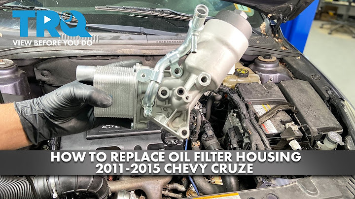 Oil filter housing 2012 chevy cruze
