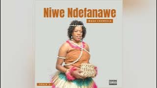Maua Chenkula - Niwe Ndefanawe(Official Audio)
