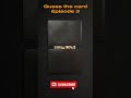 Guess the Card | Episode 3 | The best things come in threes |