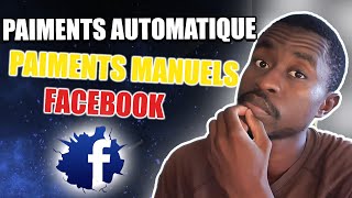 La Diffrence Entre Les Paiements Automatiques Et Manuels Facebook 2023