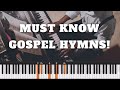 Must know gospel hymns in ab  completely yes