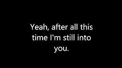 Still into You - Paramore lyrics  - Durasi: 3:34. 