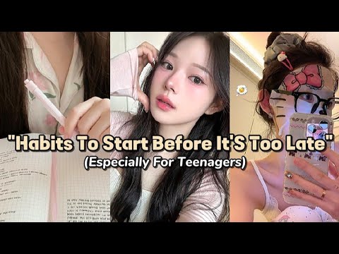 Habits Every Teenager Should Start Before It’s Too Late||#teenagers#selfimprovement #habits