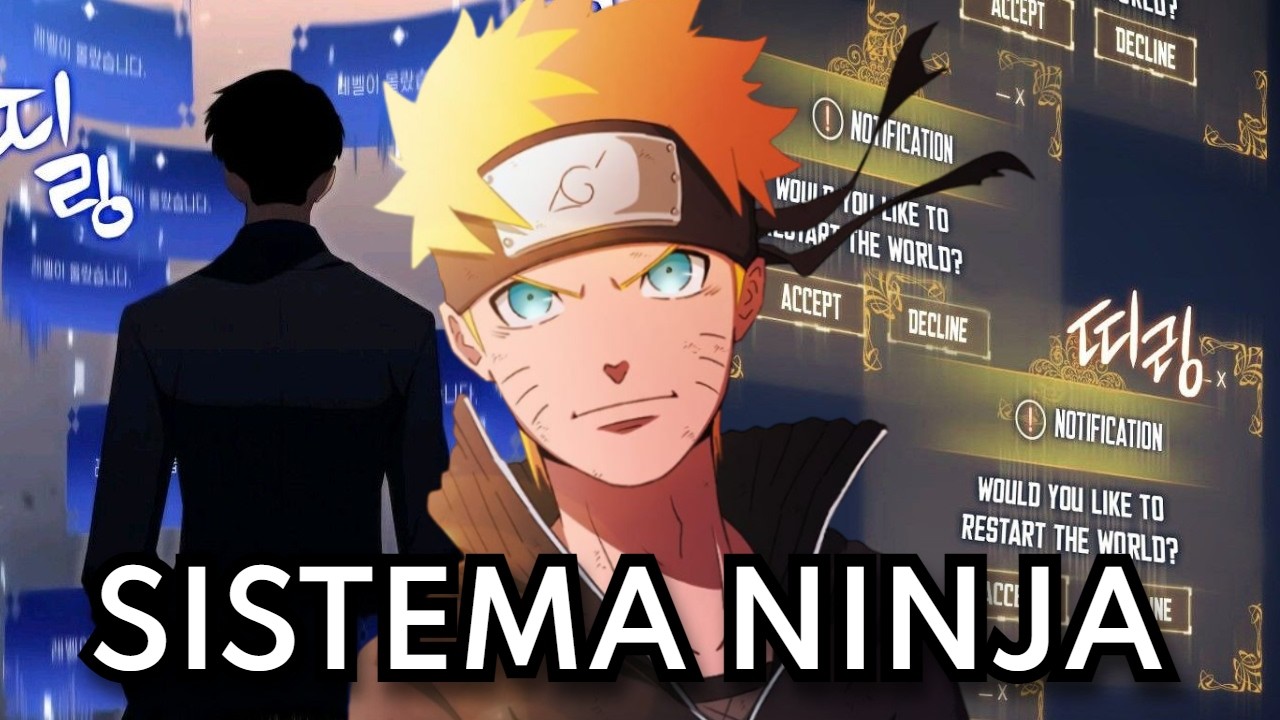 QHPS Naruto Despertaba un Sistema Cap 2