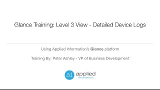 Glance Training: Level 3 Detailed Device Logs