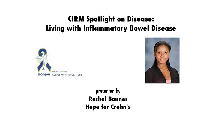 Living with Inflammatory Bowel Disease: Rachel Bon...