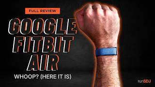 I've Worn Google Fitbit Air For the Last Month - Here's What I Found