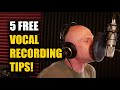 5 FREE Vocal Recording Tips
