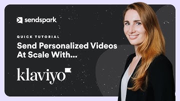 Klaviyo Tutorial - Send Personalized Videos at Scale