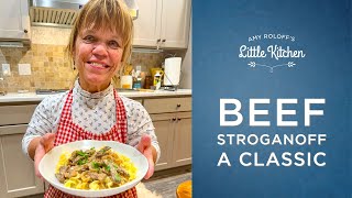 Beef Stroganoff  - A Classic | Amy Roloff's Little Kitchen